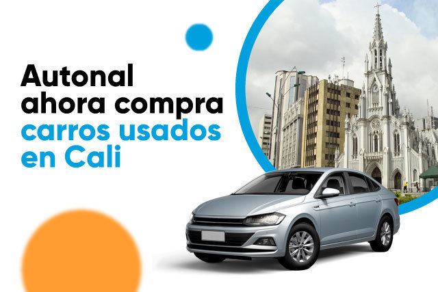 Autonal ahora compra carros usados en Cali