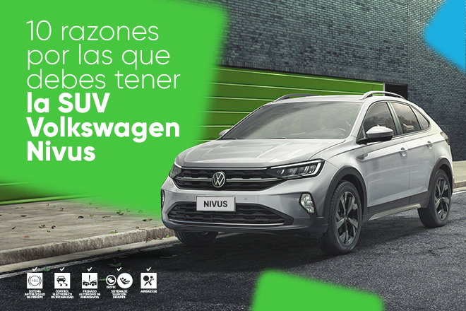 10 razones por las que debes tener la SUV Volkswagen Nivus