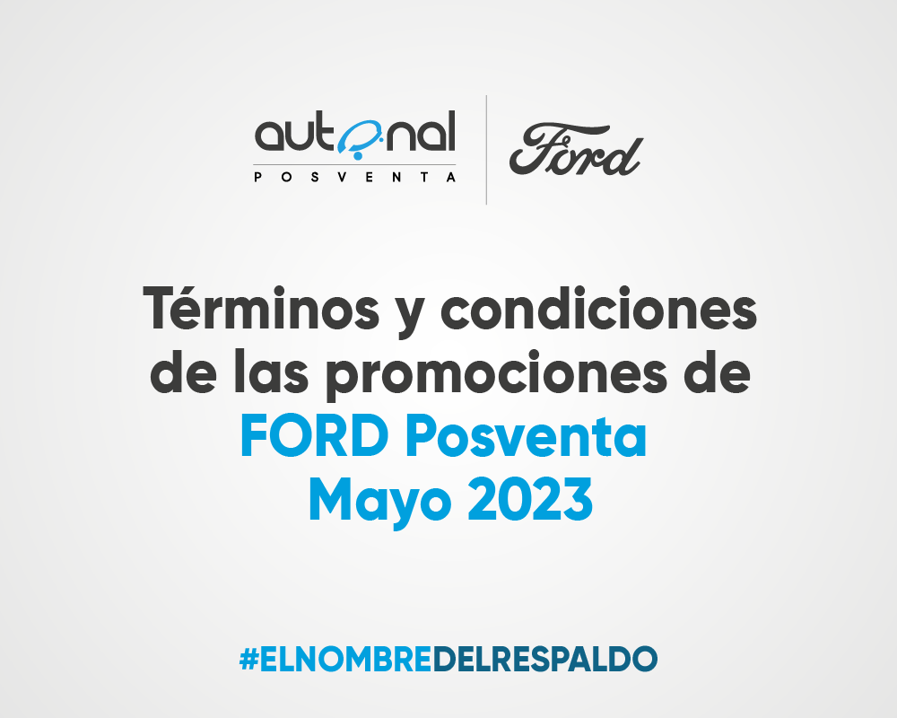 Términos y condiciones de las promociones del taller de Ford – Mayo 2023