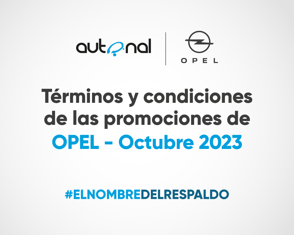 Términos y condiciones de las promociones de Opel – octubre 2023