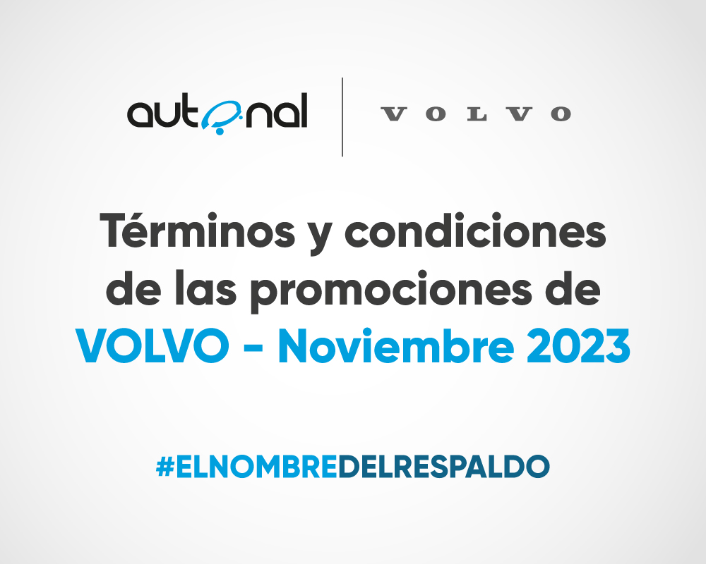 Terminos y Condiciones de las Promociones Volvo Noviembre 2023