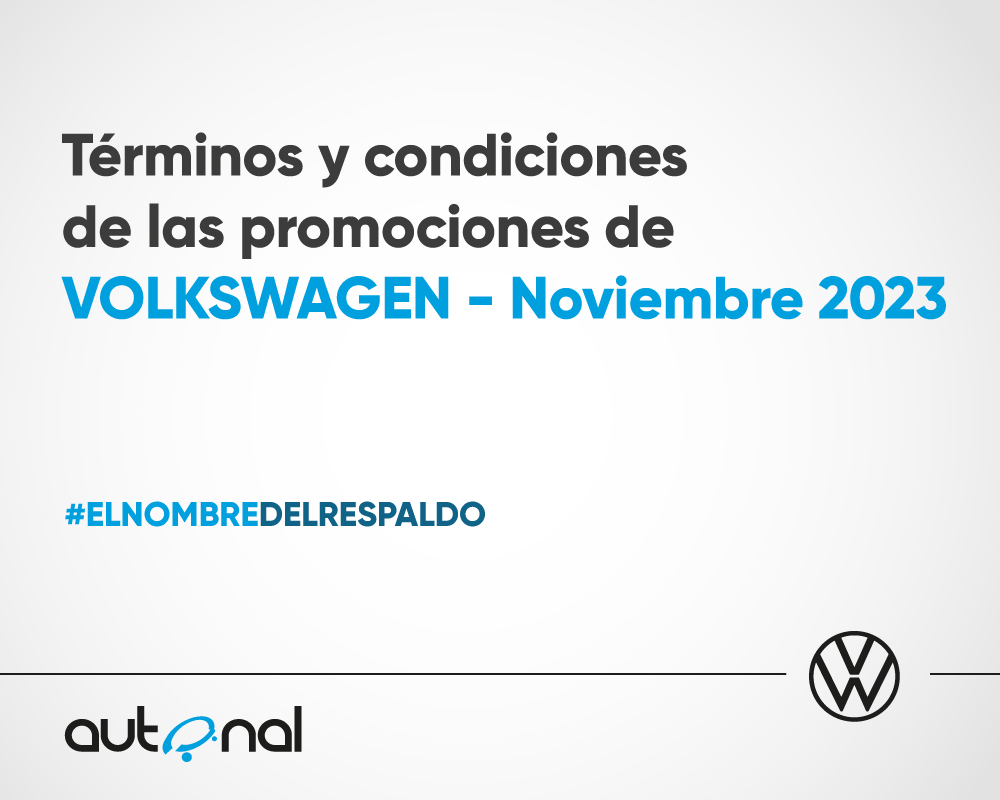Terminos y condiciones de las promociones VW Noviembre 2023