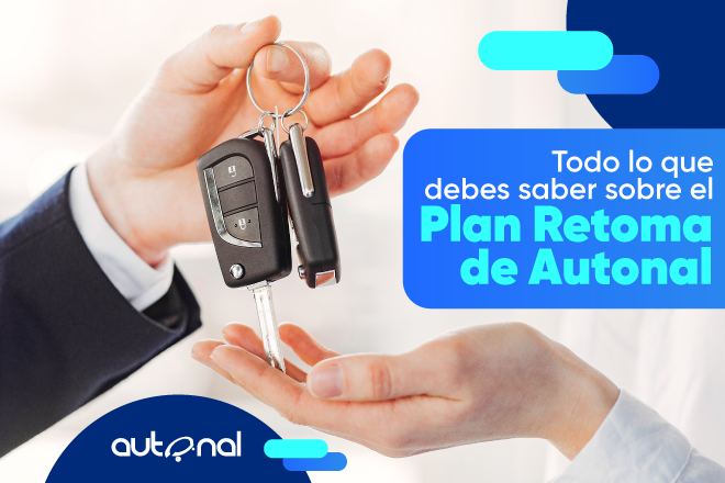 Todo lo que debes saber sobre el Plan Retoma de Autonal