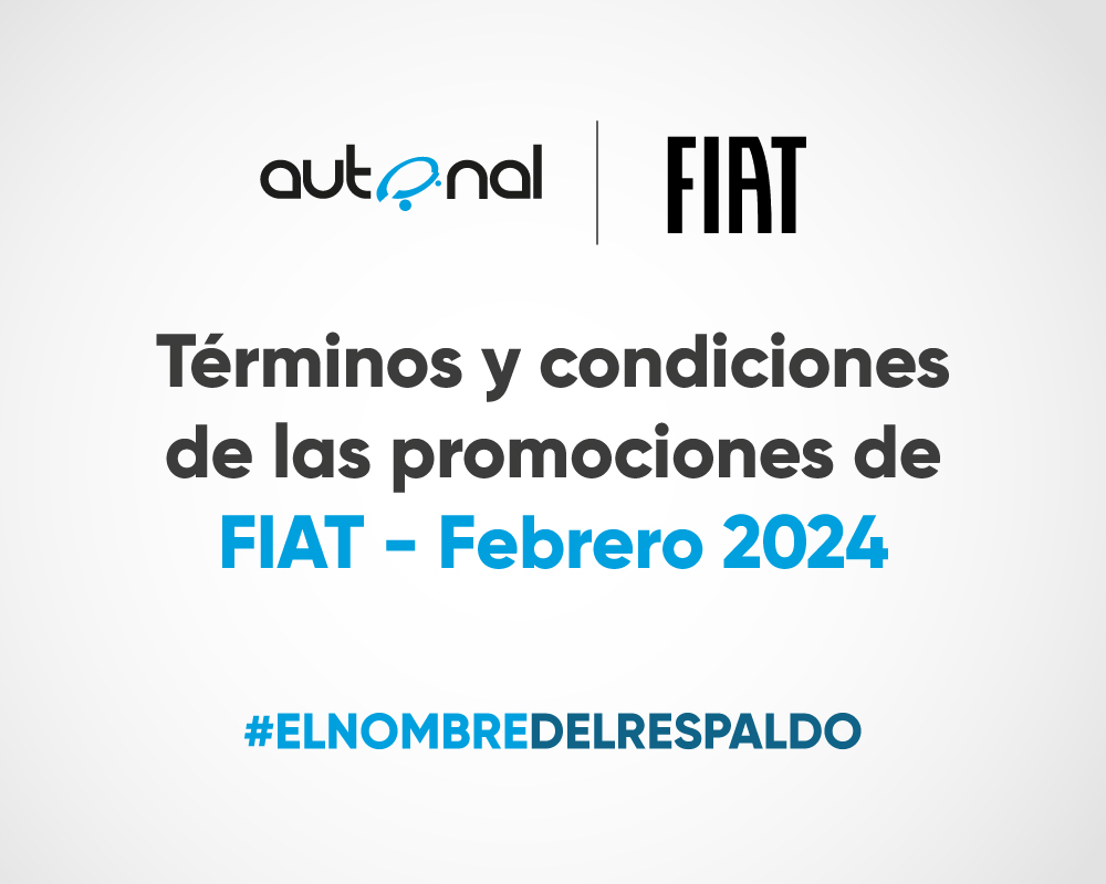 Terminos y Condiciones de las Campañas  Fiat-Febrero 2024